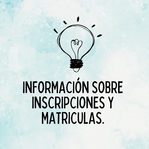 Inscripciones y Matrículas  2025